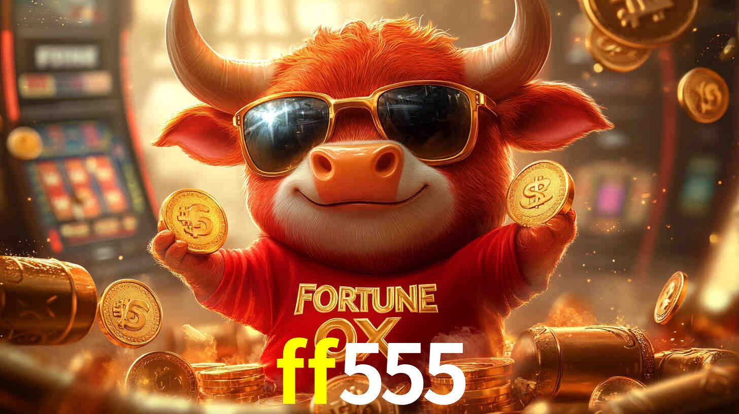 ff555,ff555.com